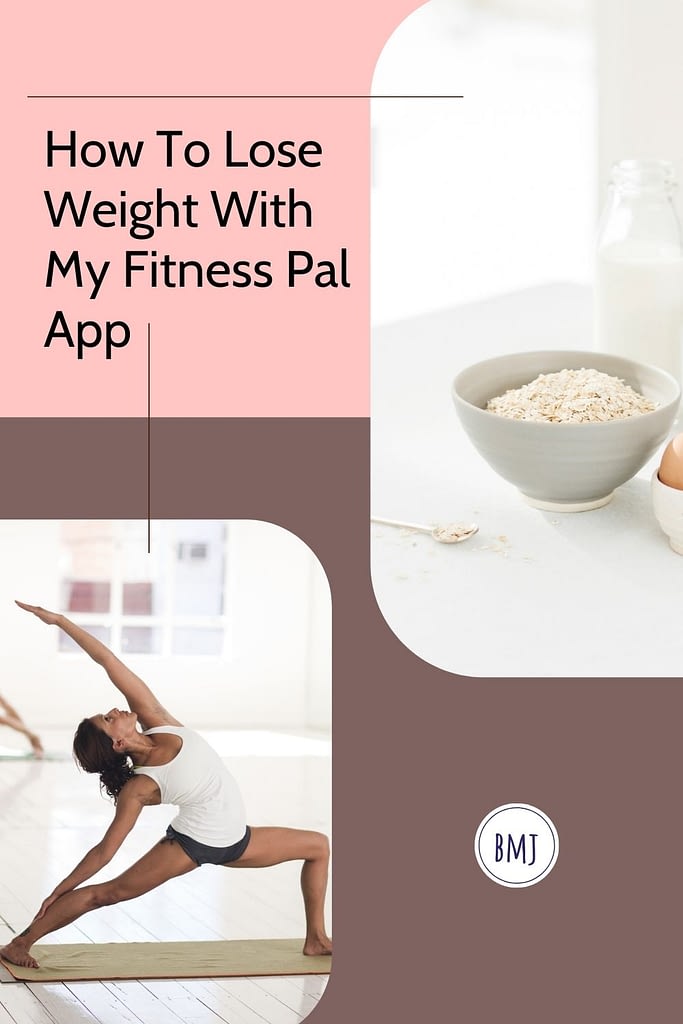 how to use myfitnesspal to lose weight how to use myfitnesspal to lose weight